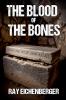 The Blood of the Bones