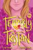 Terribly Tristan