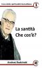 La santità Che cos