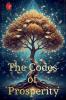 The Codes of Prosperity