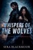 Whispers of the Wolves
