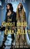 The Ghost Bride of Oak Alley
