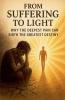 From Suffering to Light