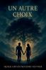 Un Autre Choix