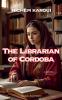 The Librarian of Cordoba
