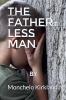 The Father-less Man