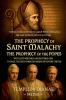 The Prophecy of Saint Malachy - the Prophecy of the Popes