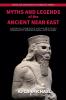 Myths and Legends of the Ancient Near East