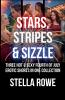 Stars Stripes & Sizzle