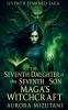 The Seventh Daughter of the Seventh Son Maga's Witchcraft