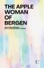 The Apple Woman of Bergen And Other Bilingual Dutch-English Short Stories