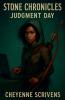 Stone Chronicles Judgement Day