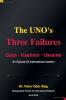 The UNO's Three Failures