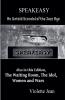 Speakeasy an Untold Scandal of the Jazz Age Also in this Edition The Waiting Room The Idol Women and Wars