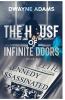The House of Infinite Doors