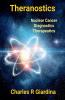 Theranostics Nuclear Cancer Diagnostics Therapeutics