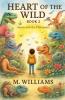 Heart of the Wild