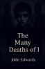 The Many Deaths of I
