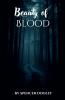 Beauty Of Blood