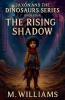 The Rising Shadow