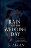 Rain on the wedding day