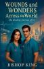 Wounds And Wonders Across the World