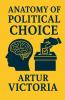 Anatomy of Political Choice