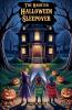 The Haunted Halloween Sleepover