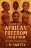 Voices of African Freedom Unchained