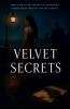 Velvet Secrets
