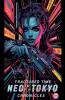 Fractured Time Neo-Tokyo Chronicles