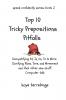 Top 10 Tricky Preposition Pitfalls