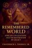 The Remembered World