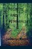 Regrets and Renewals