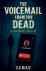 The Voicemail from the Dead