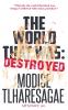 The World That Was