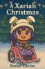 A Xariah Christmas