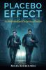 Placebo Effect - An MM Medical Conspiracy Thriller