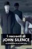 I racconti di John Silence
