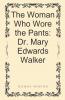 The Woman Who Wore the Pants