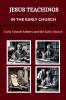 Jesus Teachings in the Early Church