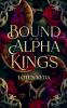Bound by the Alpha Kings