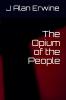 The Opium of the People