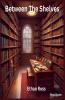 Between The Shelves