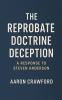 The Reprobate Doctrine Deception