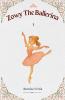 Zowy The Ballerina