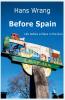 Before Spain