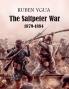 The Saltpeter War - 1879-1884
