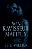 son ravisseur mafieux