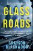 Glass Roads